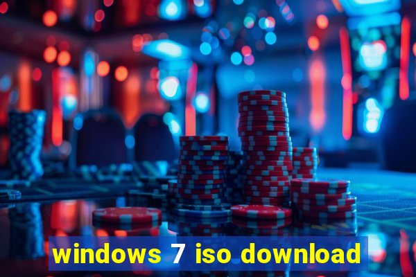 windows 7 iso download